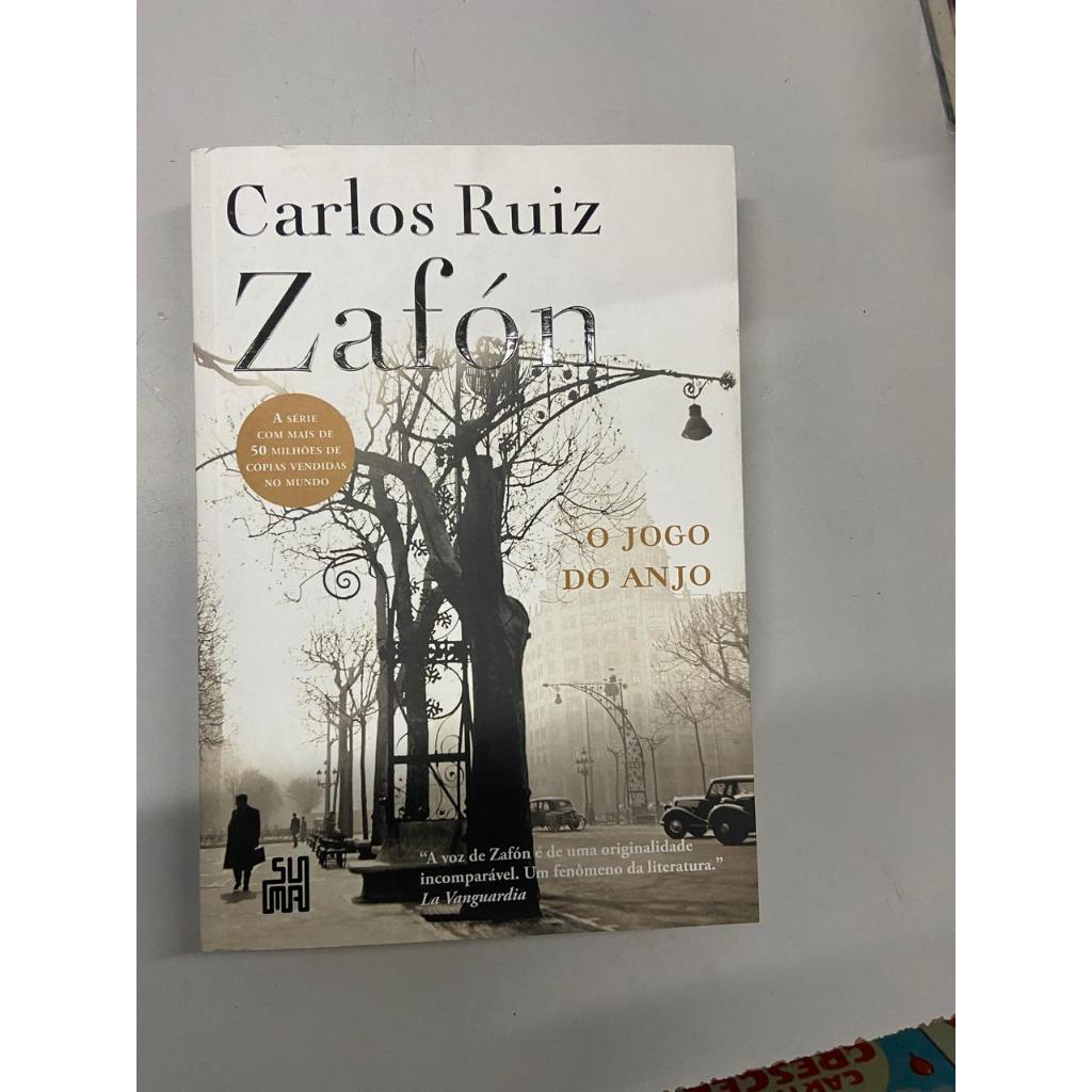 O Jogo do Anjo - Carlos Ruiz Zafón