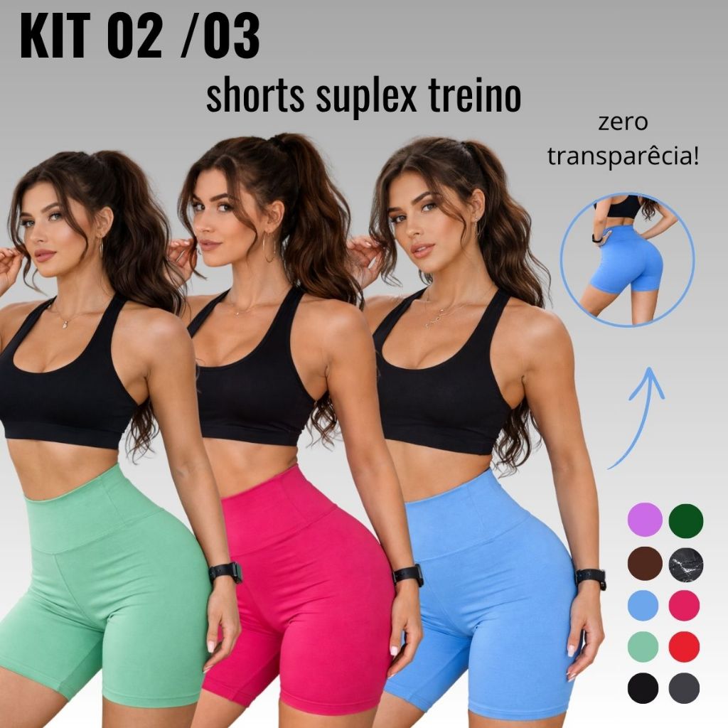 KIT 3 / 2  Short Feminino Suplex Academia Cós Alto Zero Transparência Conforto Ajuste ao Corpo em Oferta na Shopee