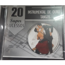 CD INSTRUMENTAL DE OURO TANGOS 20 SUPER SUCESSOS