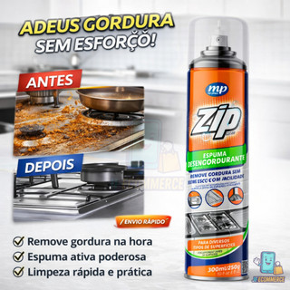 Espuma Desengordurante Limpeza Pesada Zip 300Ml Limpa Forno Fogao Air Fryer Tira Gordura Sujeiras