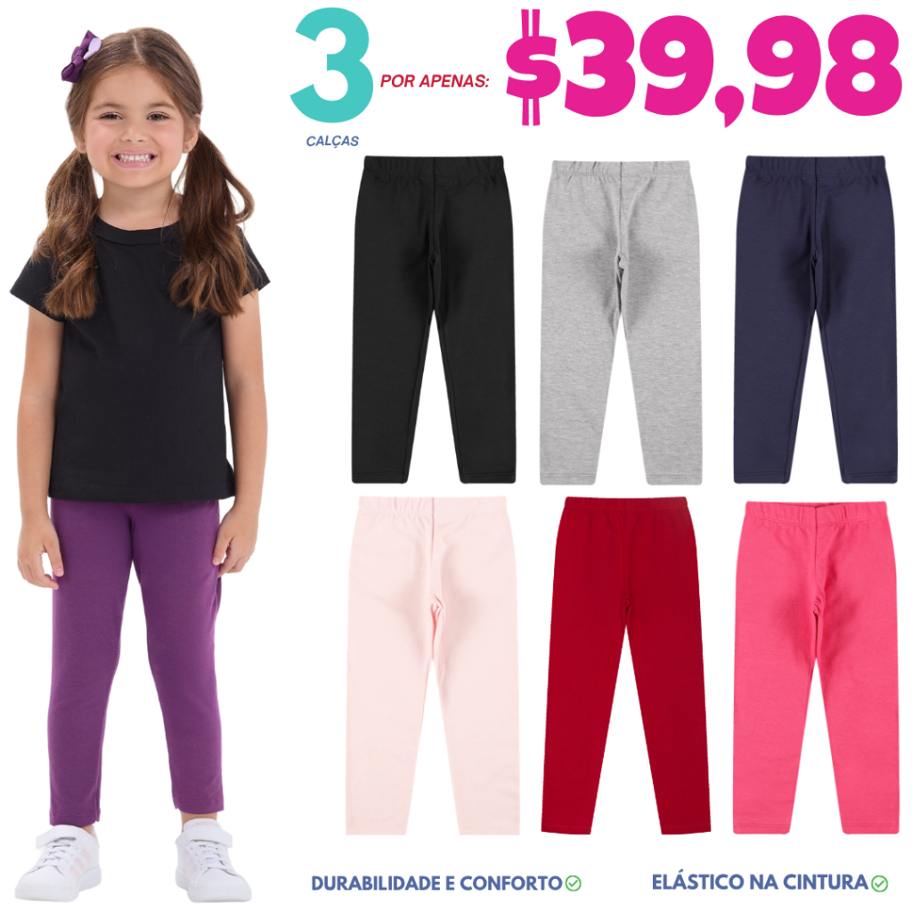 Kit Sortido 3 Calças Leggings Infantil Menina Cotton lisa 2 ao 16 anos