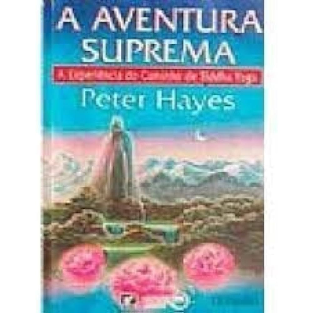 A Aventura Suprema de Peter Hayes