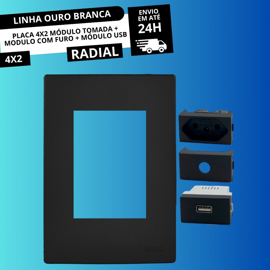 Espelho (Placa) 4x2 c/ Módulo Tomada + Módulo c/ Furo + Módulo USB Linha Ouro Preto Fosca RADIAL