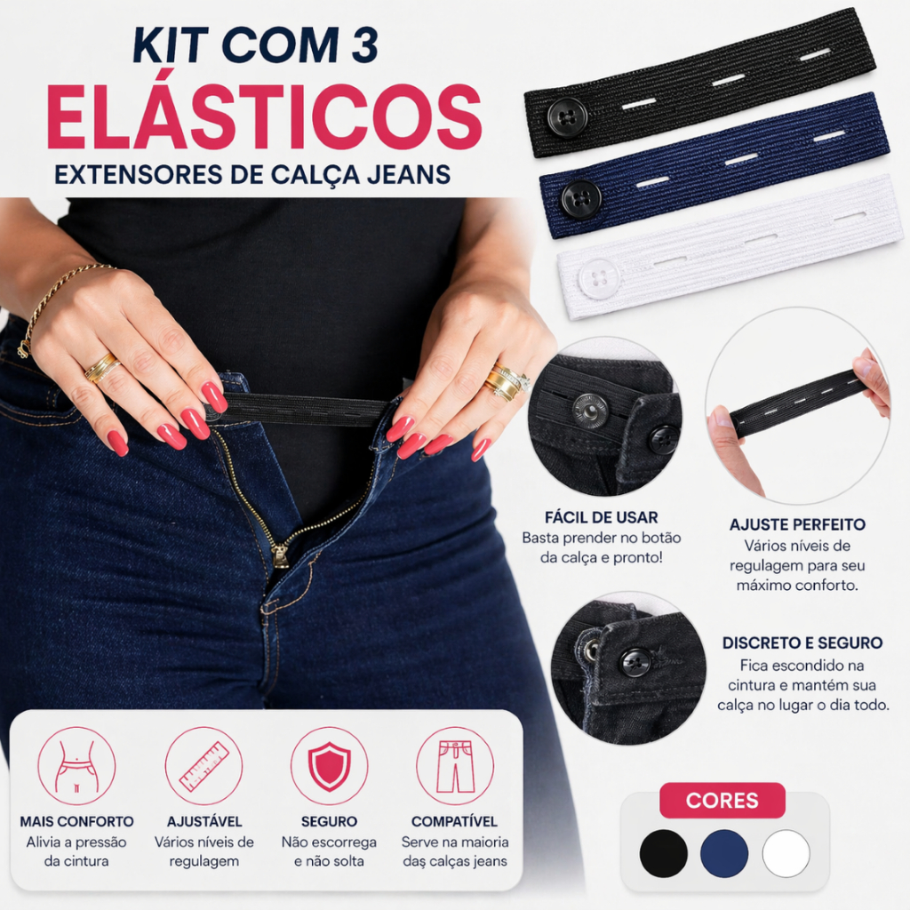 Kit com 3 Elásticos Extensores de calça