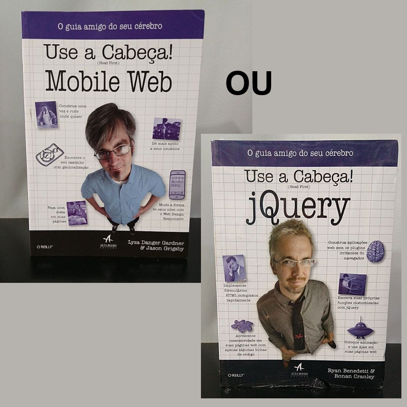 Livros informática Série Use a Cabeça: JQuery ou Mobile Web