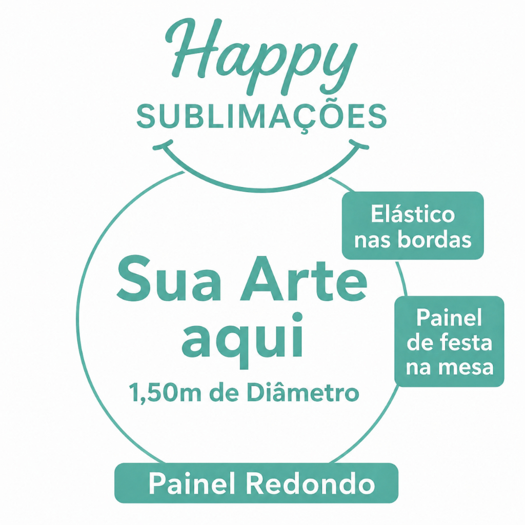 Painel Redondo de Festa Sua Arte Aqui Tecido Sublimado com Elástico nas Bordas 1,50m