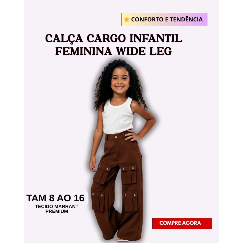 Calça Cargo Infantil Feminina Wide Leg 6 Bolsos Premium Marrant Tam 8 ao 16