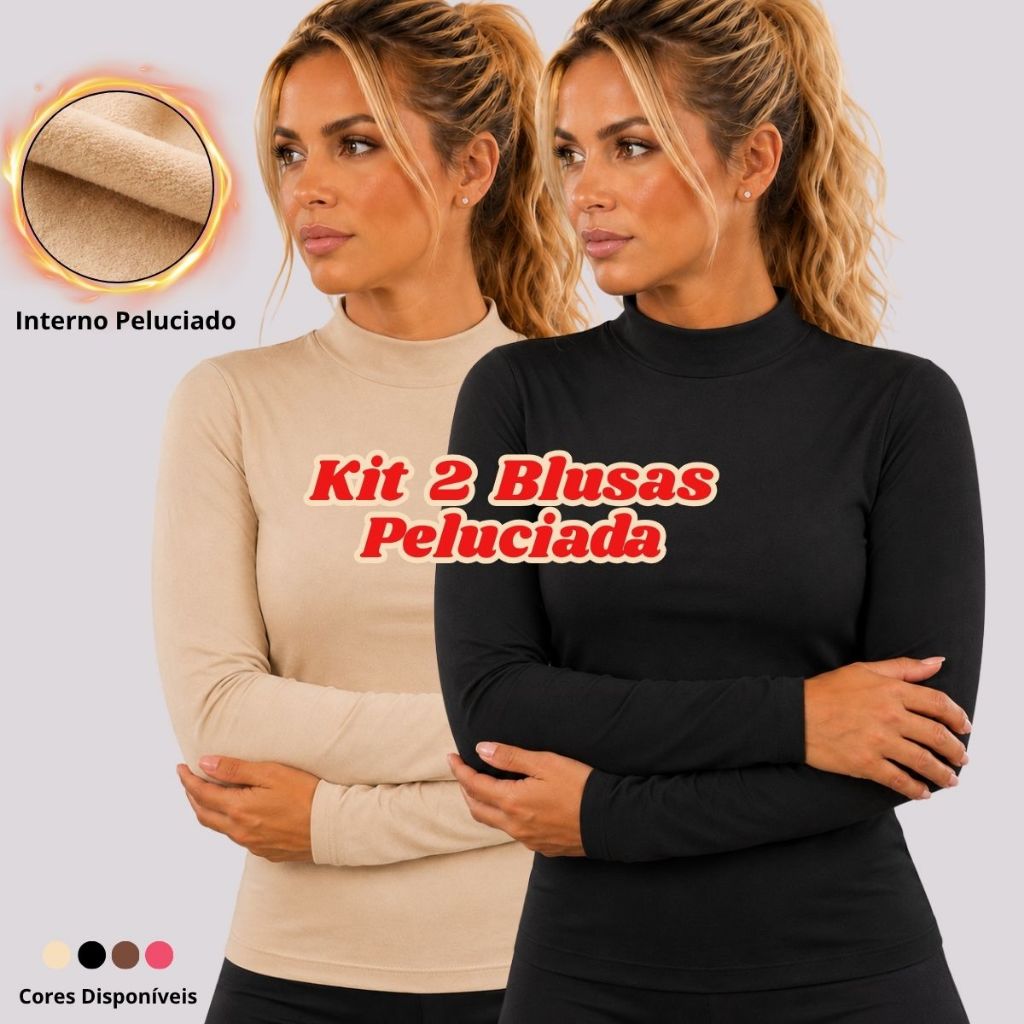Kit 2 Blusa Feminina Peluciada Térmica Inverno Segunda Pele Suplex Gola Média Camiseta Manga Longa