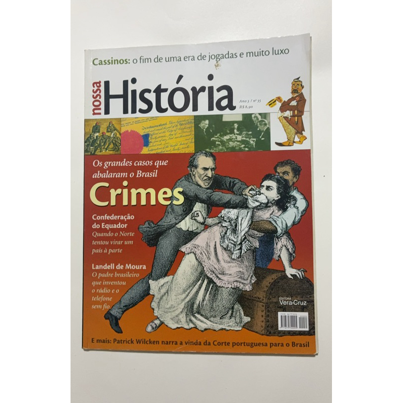 Revista Nossa História – Crimes: Os Grandes Casos que Abalaram o Brasil