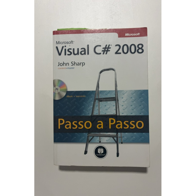 📘 Microsoft Visual C# 2008 Passo a Passo | John Sharp | Programação C# e .NET