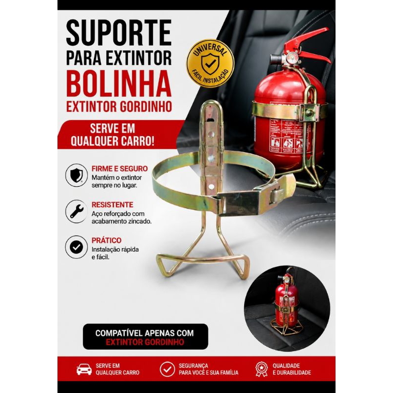 Suporte veicular para extintor Bolinha.