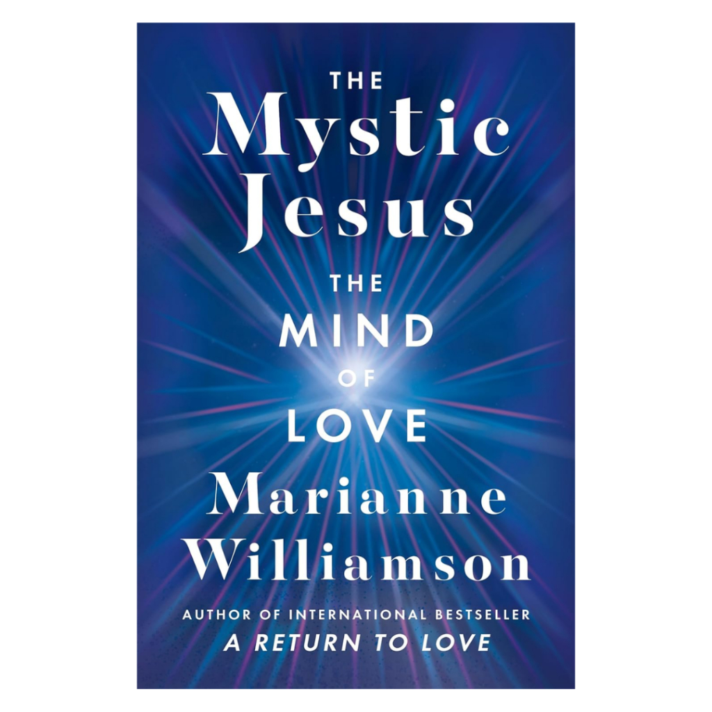 The Mystic Jesus: The Mind of Love | Marianne Williamson | Livro Seminovo em Inglês | Espiritualidade