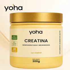 Creatina Yoha 300g Monohidratada Micronizada Alta Pureza Sem Glúten Sem Açúcar Camila Loures 30 Doses