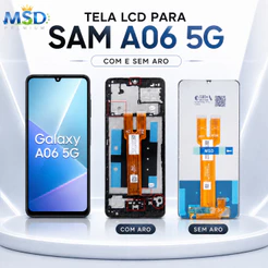 Tela Frontal Com e Sem Aro Sam Glxy A06 5G (SM-A066) Preto - Testada Antes do Envio