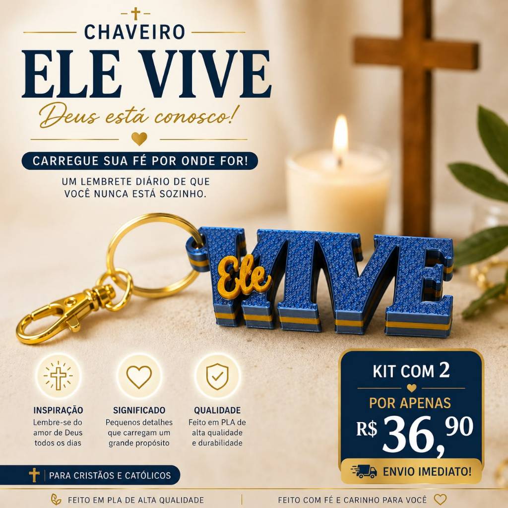 Chaveiro Ele Vive Cristão | Fé e Proteção | Presente Religioso Católico | Presente Cristão