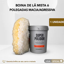Kit Polimento Massa Super Polidor Autoamerica 1kg + Boina De Lã 6 Polegadas Corte Pesado Removendo Riscos