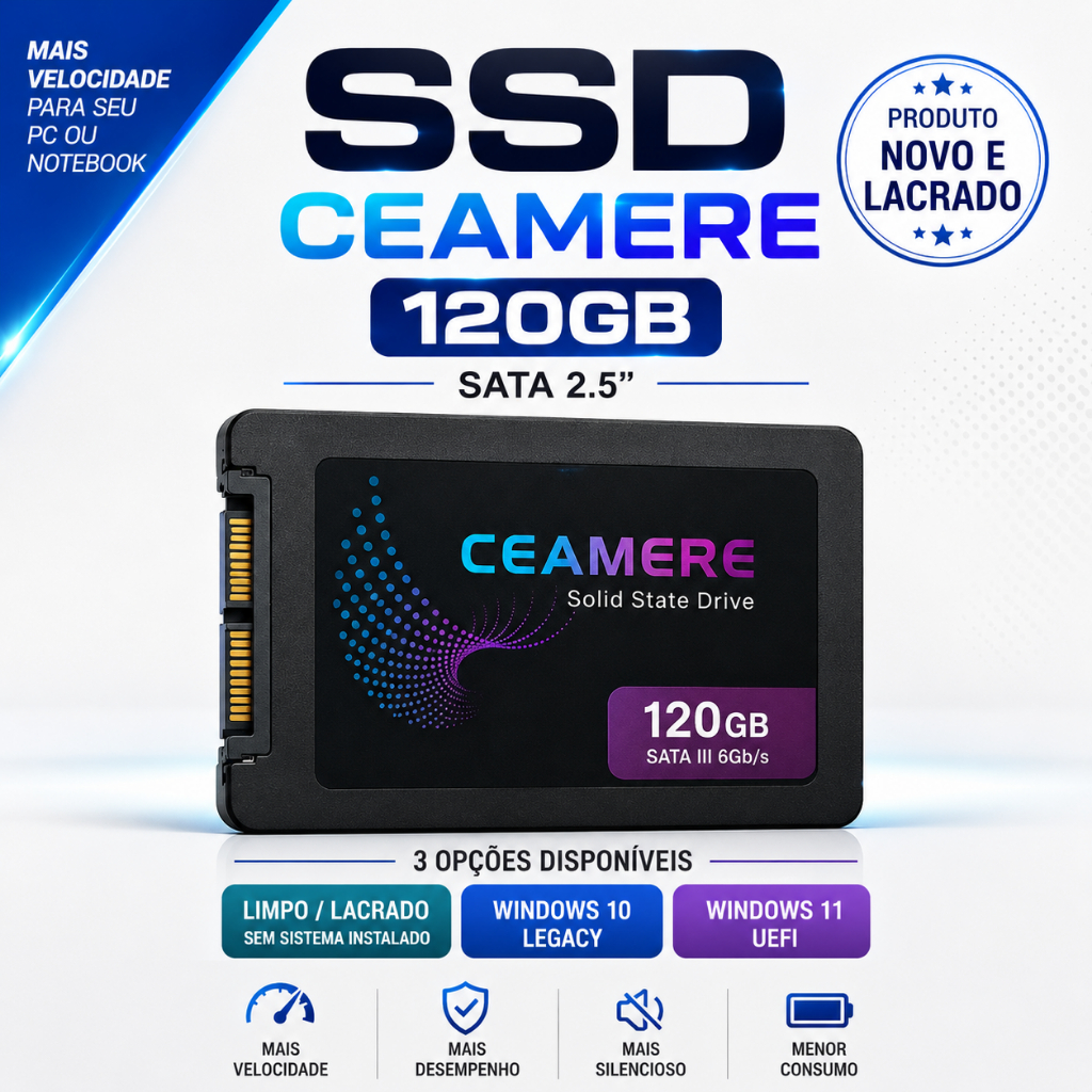 SSD Ceamere 120GB SATA 2.5” para PC e Notebook | Lacrado, Windows 10 Legacy ou Windows 11 UEFI