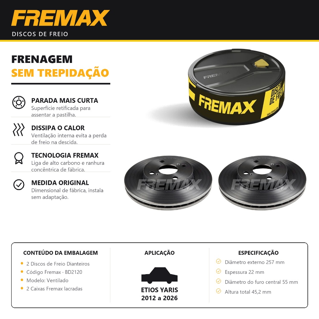 Par Disco Freio Ventilado ETIOS YARIS – FREMAX