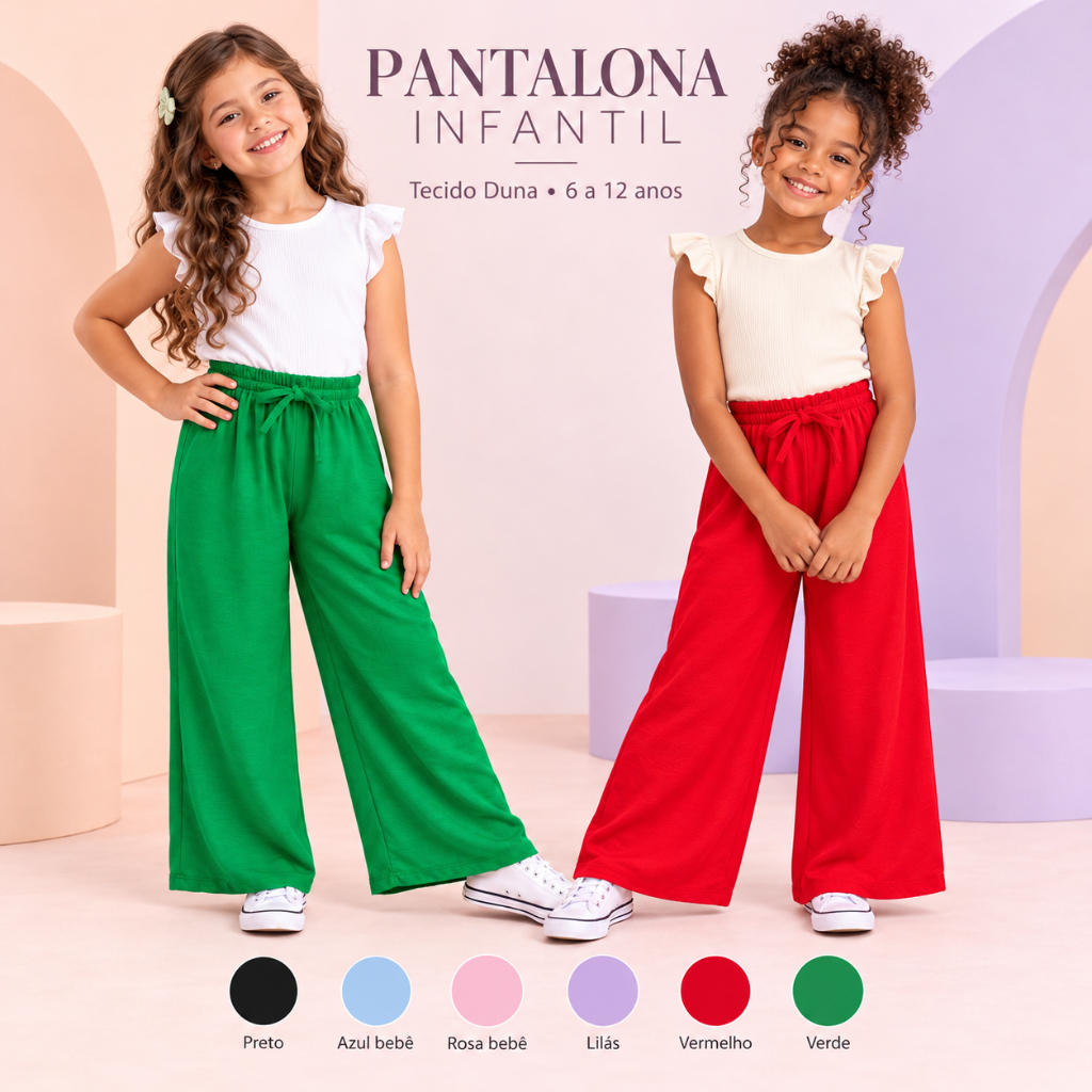 Calça Pantalona Infantil Menina Tecido Duna Cintura Elástica 6 a 12 Anos