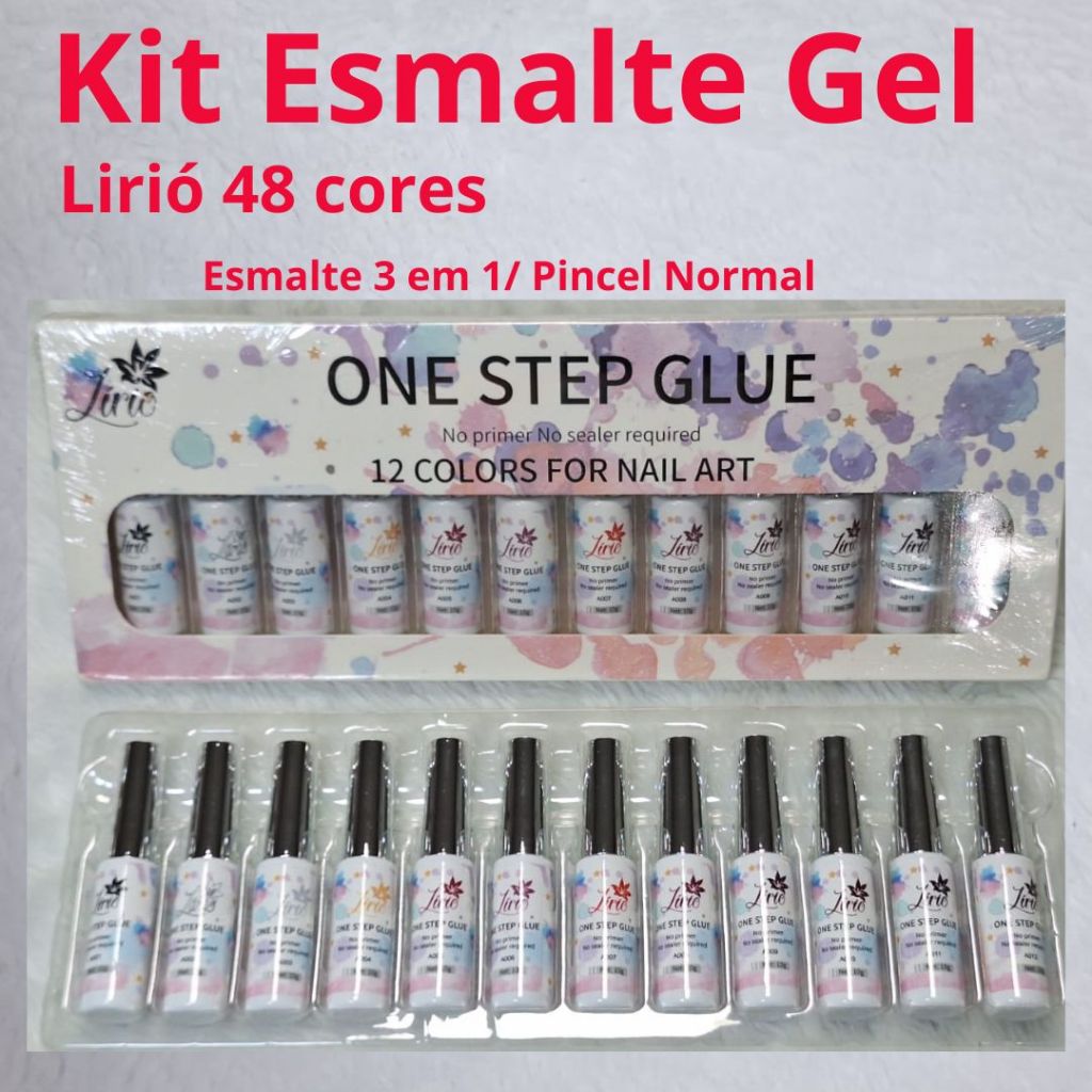 Esmalte em Gel 3 em 1 Lirió Kit com 12/36/48 un Uv NÃO PRECISA DE PRIME E SELANTE P/ FINALIZAR. VAL.: 2028