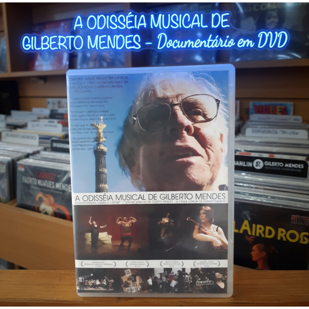 A ODISSÉIA MUSICAL DE GILBERTO MENDES - Documentário em DVD