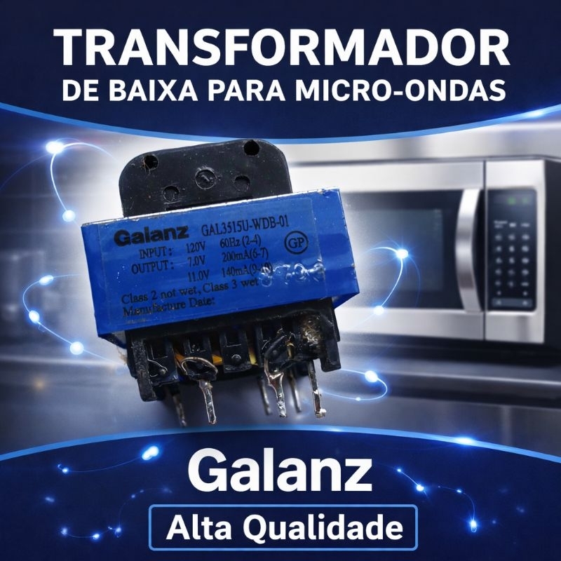 Transformador de Baixa p/ Microondas 120V Gal3515U, Galanz
