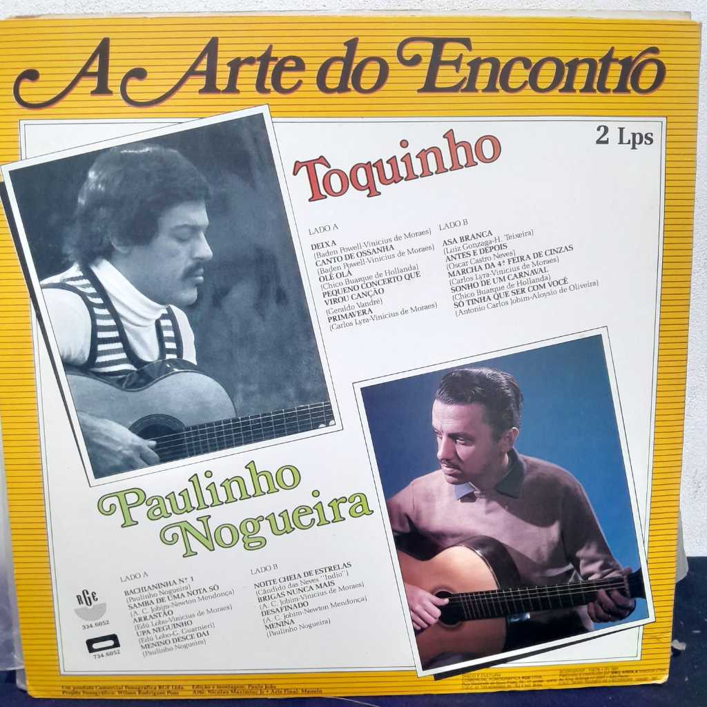 LP TOQUINHO & PAULINHO NOGUEIRA – A ARTE DO ENCONTRO 1991 / ÁLBUM DUPLO COM 2 LPS / ENCONTRO DE DOIS GRANDES VIOLONISTAS