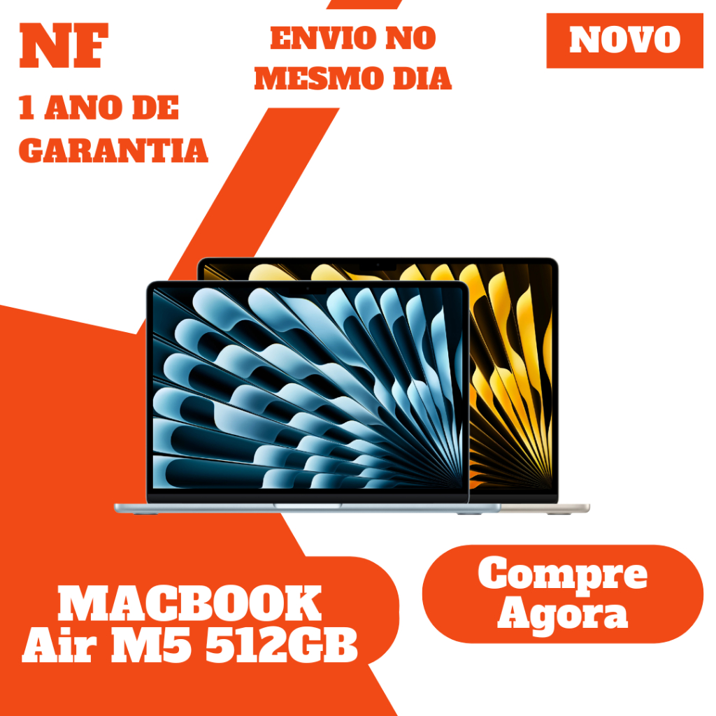 MacBook Air  M5 16GB RAM 13” 15" 512GB Original • Lacrado • Envio Imediato • Nota Fiscal