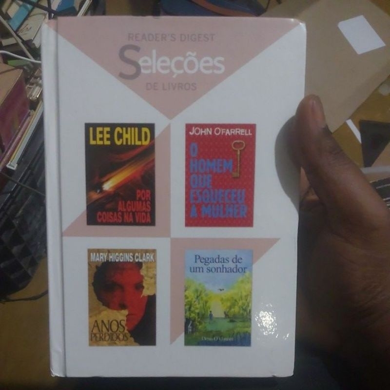 Livro - Por Algumas Coisas na Vida/O Homem que Esqueceu a Mulher/Anos Perdidos/Pegadas de Um Sonhador - Lee Child/Jonh..