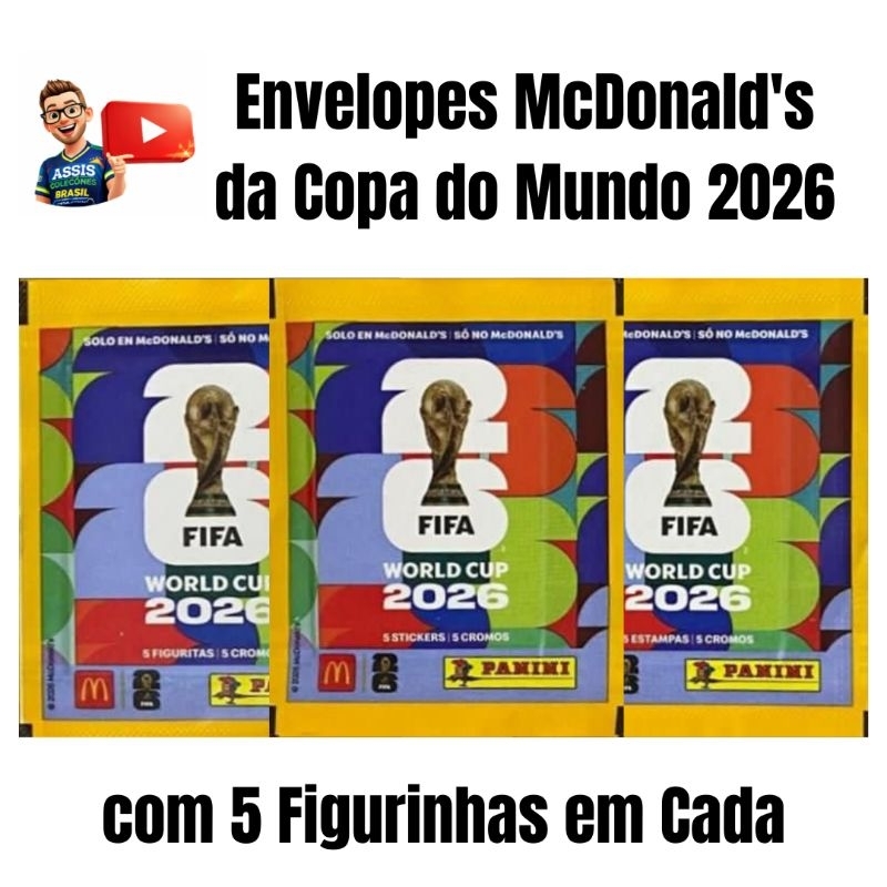ENVELOPE de FIGURINHAS da COPA DO MUNDO 2026 com 5 Figurinhas do MCDONALD'S LACRADO