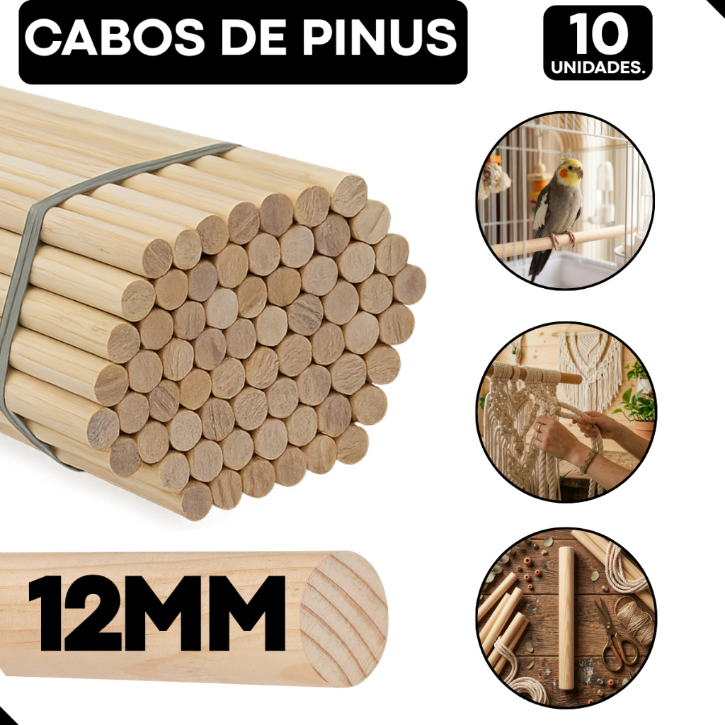Kit 10 Cabo de Madeira Pinus 12mm Poleiro para Aves Bastão Vareta Artesanatos Banner Bandeira