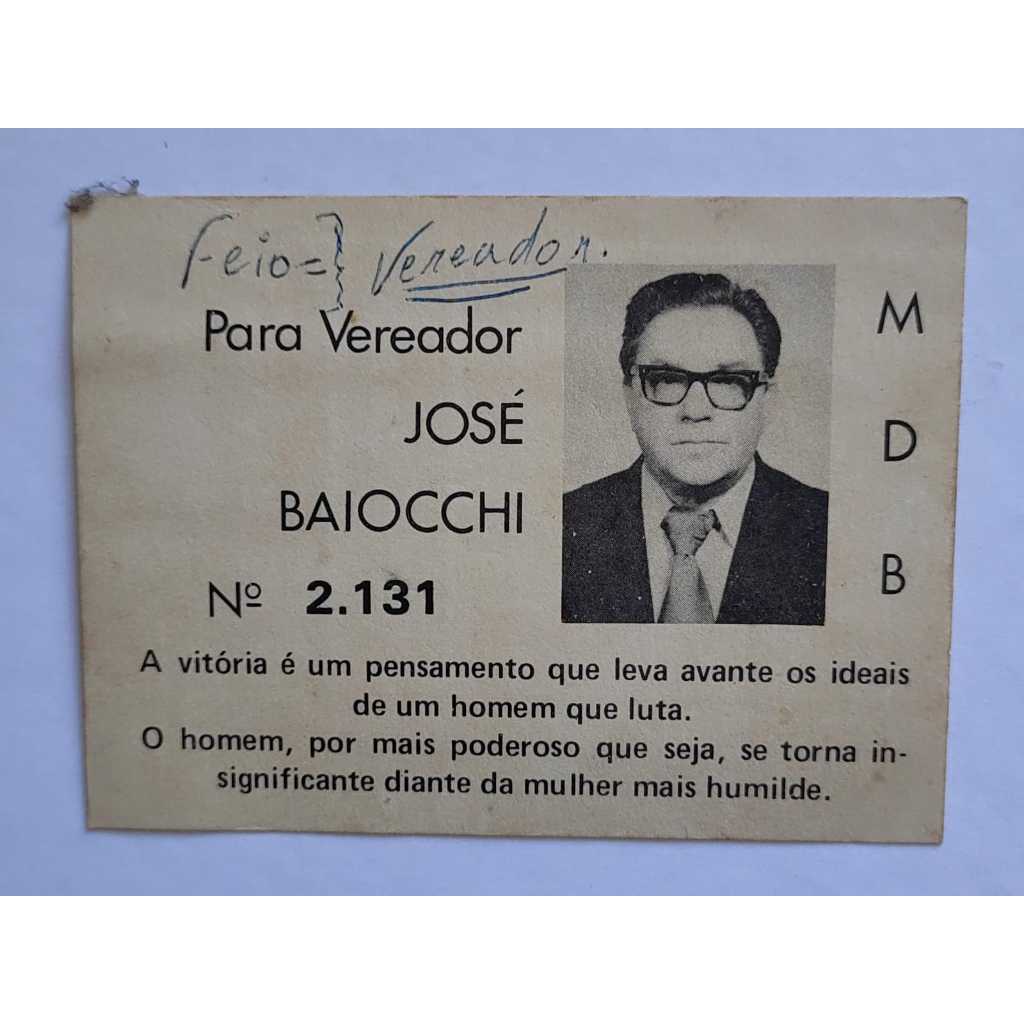 Santinho Eleitoral José Baiocchi MDB Vereador Goiânia Goiás - Goiânia Esporte Clube