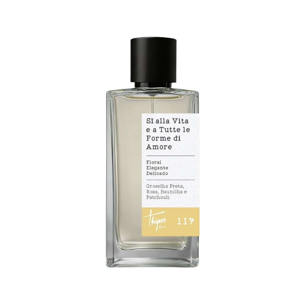 Perfume Thipos Feminino 117 - Sì alla Vita e a Tutte le Forme di Amore - 100 ml