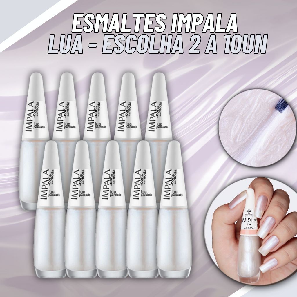 Esmalte Lua Impala Perolado Atacado Manicure Esmalte Atacado Branco Perolado Efeitos