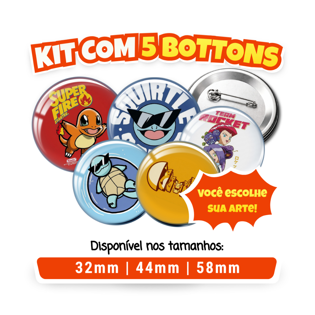 Kit 5 Botons Pokemon - Botton - Broche - Pikachu - ash - anime - squirtle - charmander - pokebola