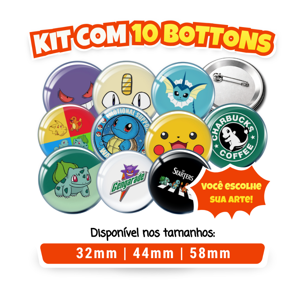 Kit 10 Botons Pokemon - Botton - Broche - Pikachu - ash - anime - squirtle - charmander - pokebola
