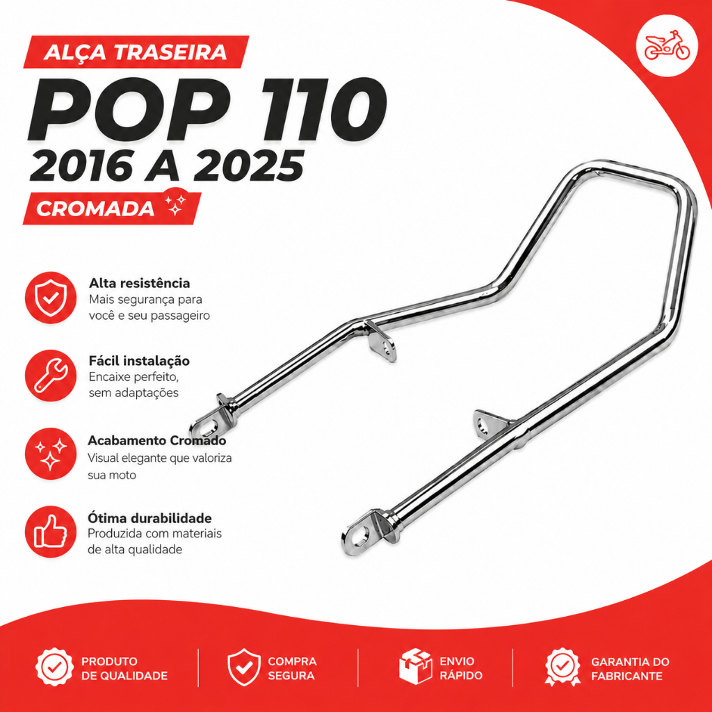 Alça Traseira POP 110 2016 a 2025 Cromada ou Preta Reforçada