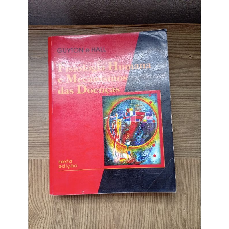 Livro de Odontologia - Fisiologia Humana e mecanismos das doenças Guyton e Hall