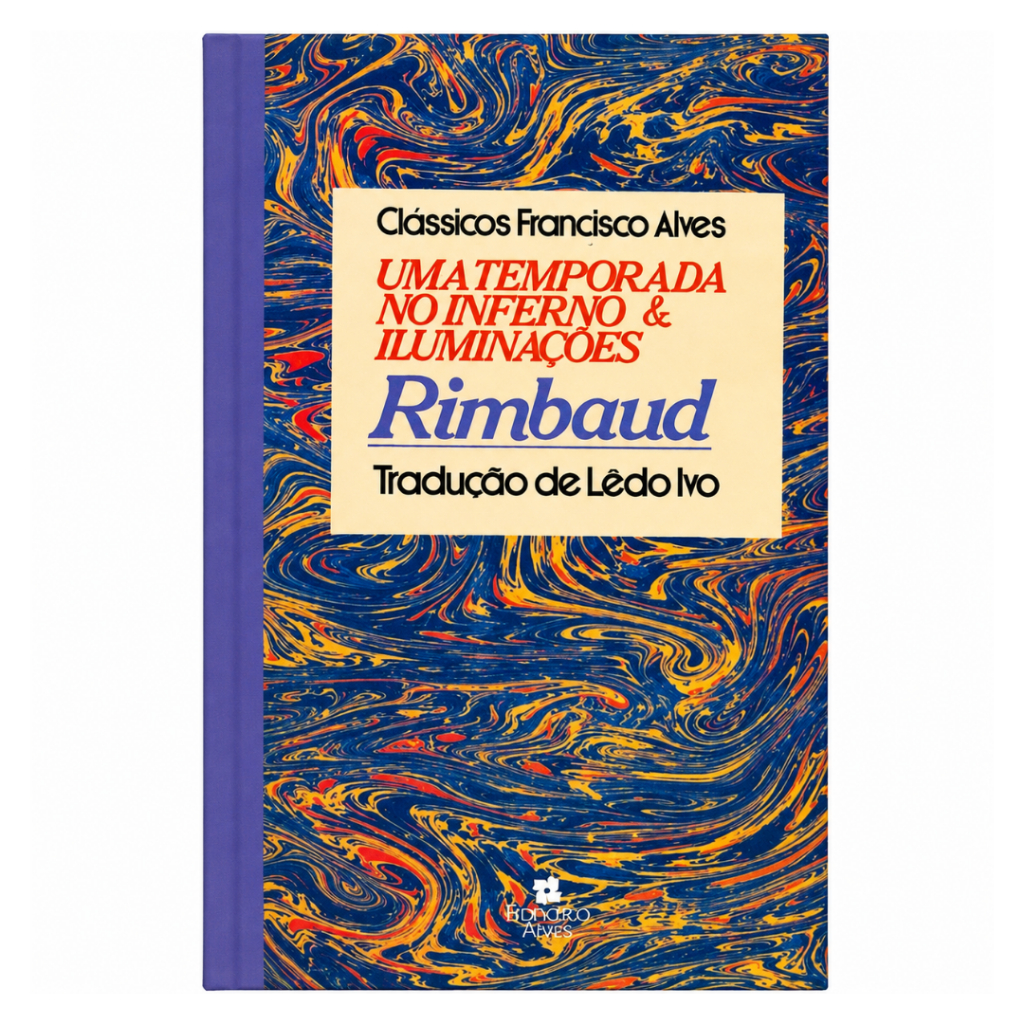 Uma Temporada no Inferno & Iluminações | Arthur Rimbaud | Livro Usado | Poesia