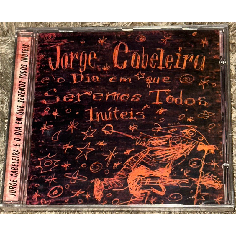 CD Jorge Cabeleireira E O Dia Que Seremos Todos Inúteis original lacrado Y 1472