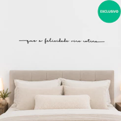 Frase de Parede Que a Felicidade Vire Rotina Comprido MDF Decorativo Sala Cabeceira de Cama