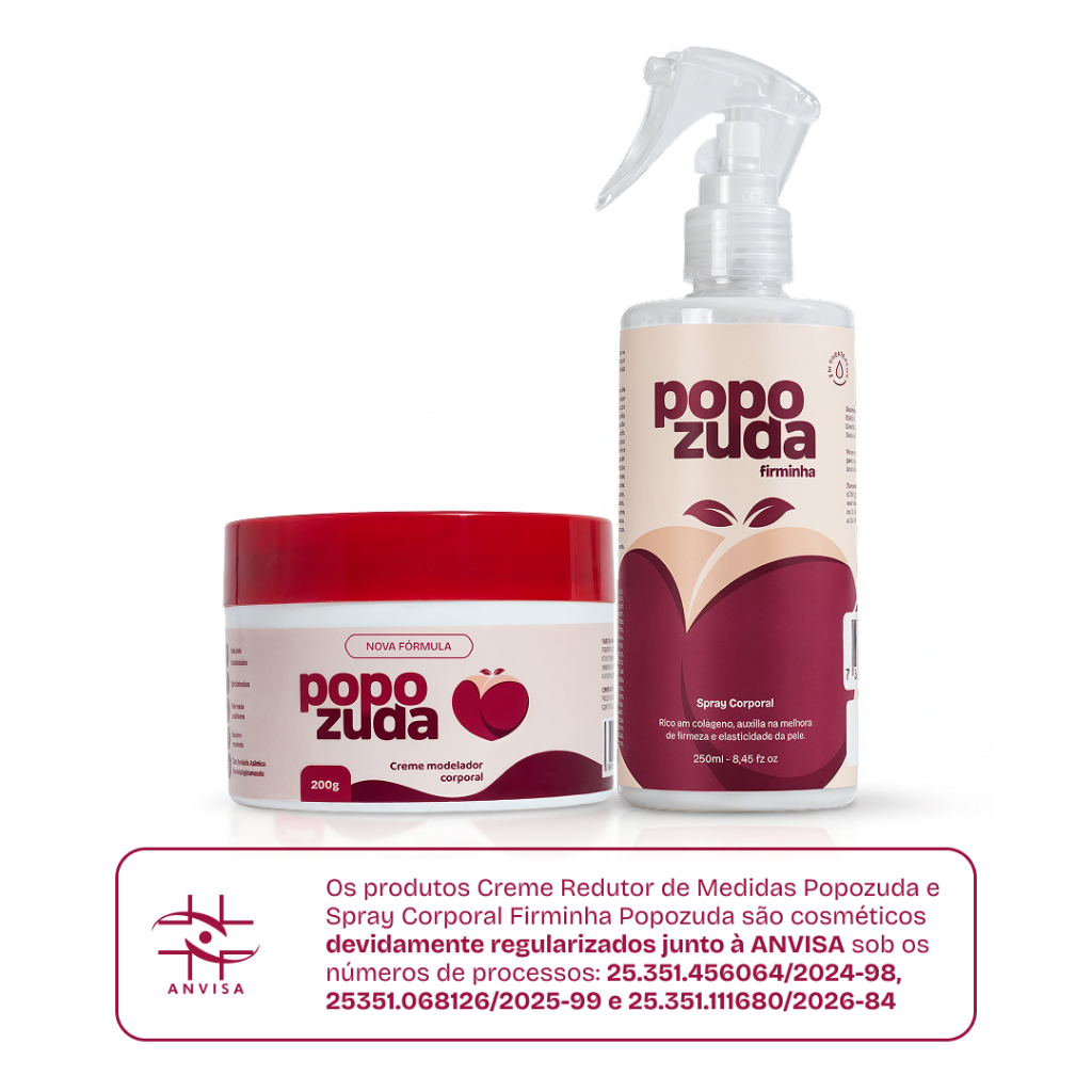 Popozuda Cream e Spray - Tratamento Intensivo para Pele Firme e Lisinha