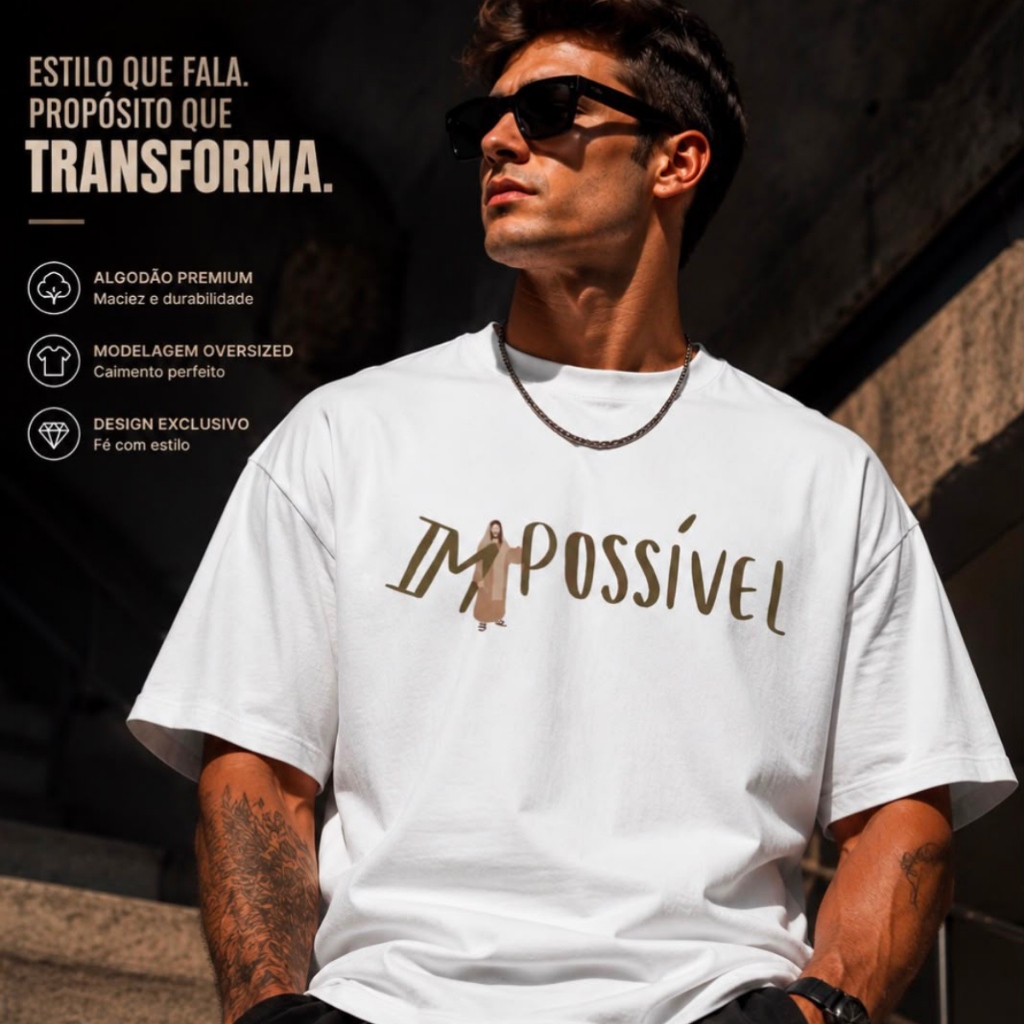 Camiseta Oversized Masculino/Feminino Academia Larga Streetwear Oversize Algodão Cristã Impossível