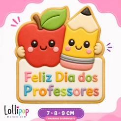 Cortador de Biscoito Dia dos Professores com Carimbo | 7, 8, 9 e 10 cm | Pasta Americana, Biscuit e Massinha