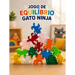 Jogo de Equilíbrio Gato Ninja ou Equilibrista 15 Peças – Brinquedo Educativo Sensorial 3D