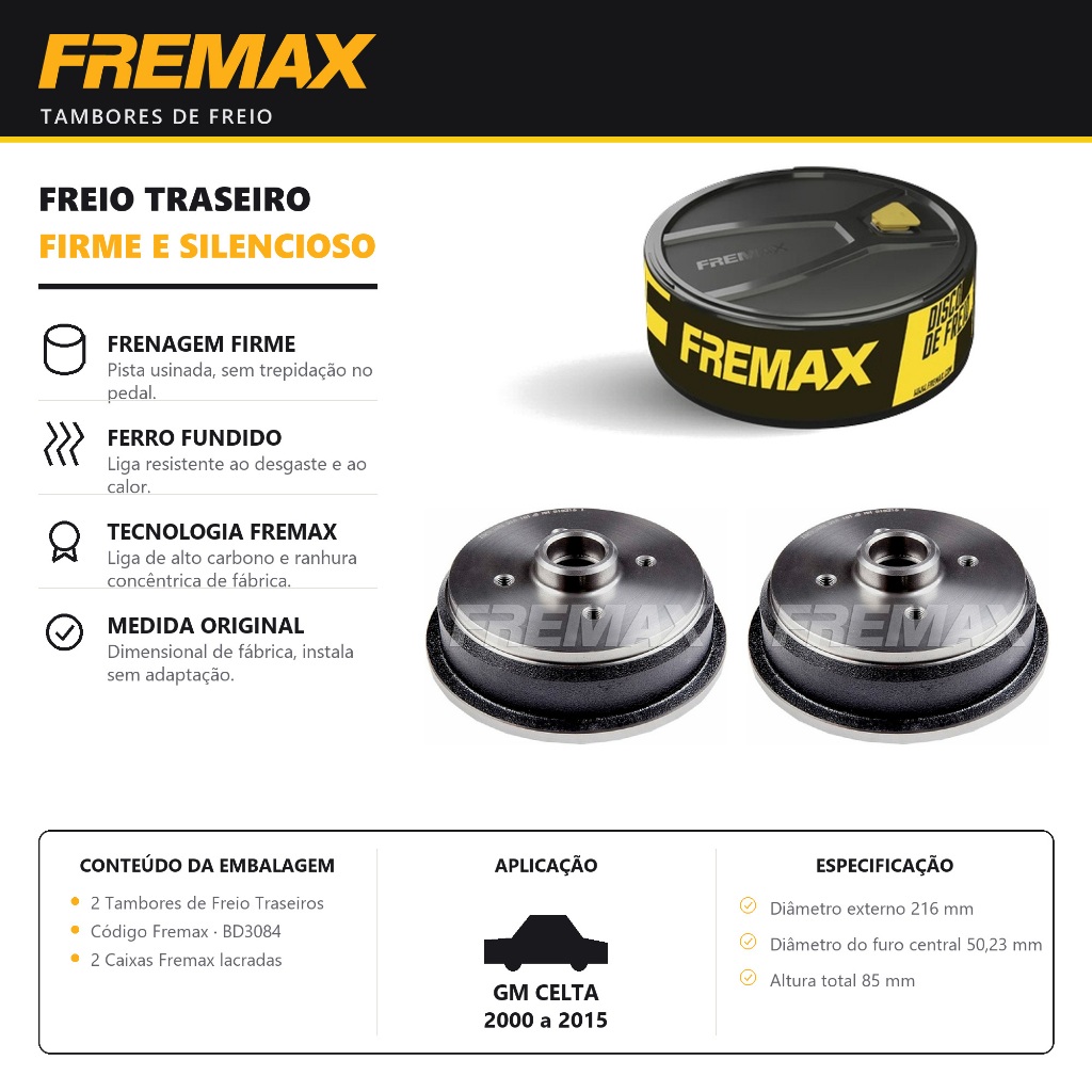 Par Tambor de Freio Traseiro GM CELTA FREMAX