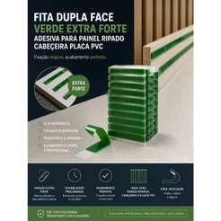Fita Dupla Face Verde Extra Forte Adesiva-para Ripados e Placa PVC Cabeceira
