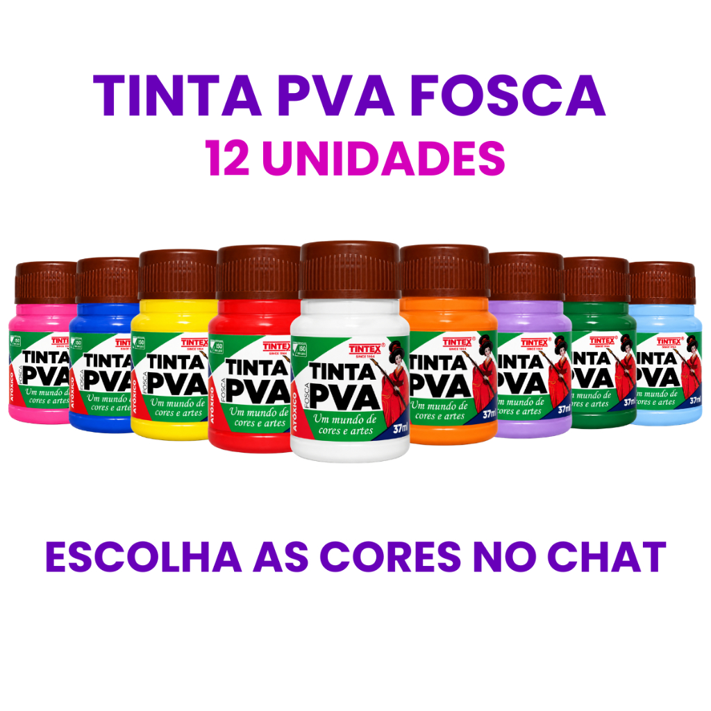 Kit c/ 12 Tinta PVA Fosca - TINTEX | 37ml [Escolha a cor pelo chat]