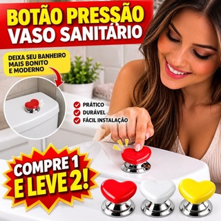 Botão de Pressão Coração para Caixa Acoplada – Compre 1 Leve 2 ! 2 leve 3 ! 3 leve 4