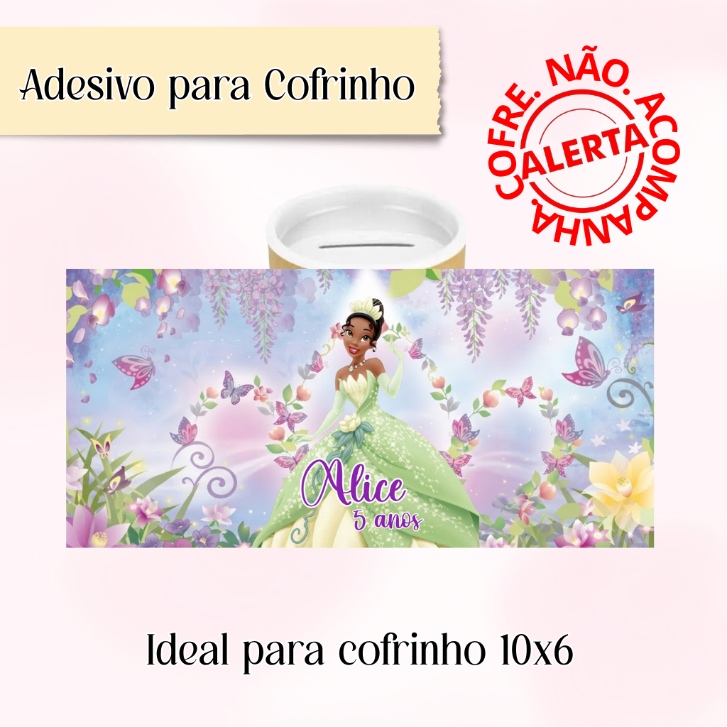 Rótulo Adesivo para Cofrinho Personalizado Princesa Tiana - Adesivo Personalizado Cofrinho 10x6